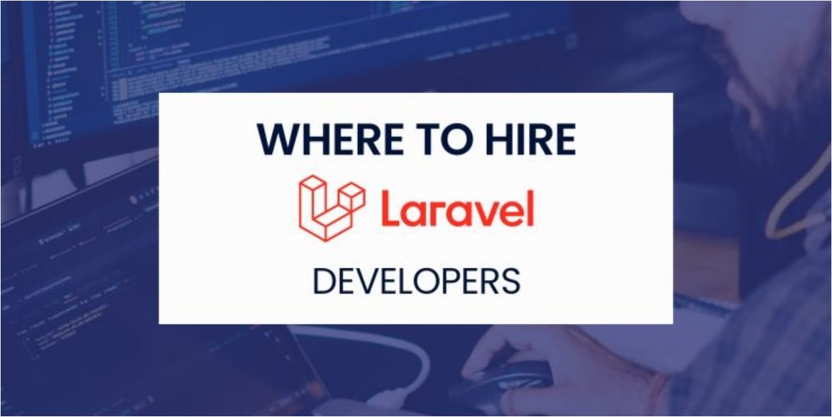 The Top 10 Sites to Hire Laravel Developers in 2023