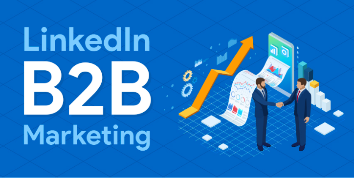 LinkedIn B2B marketing strategy